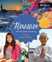 Ramadan : the holy month of fasting cover image