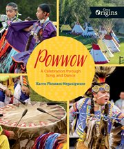 Powwow : a celebration through song and dance cover image