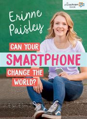Can your smartphone change the world? cover image