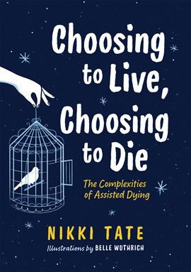 Cover image for Choosing to Live, Choosing to Die
