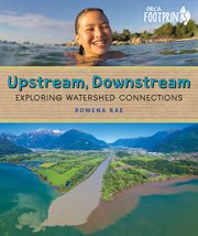 Upstream, Downstream Upstream, Downstream