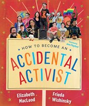 How to become an accidental activist cover image