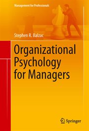 Organizational Psychology for Managers : Management for Professionals cover image