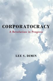 Corporatocracy. A Revolution in Progress cover image
