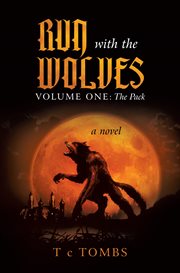Run with the wolves volume one. The Pack cover image