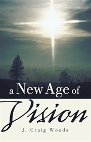 A new age of vision cover image