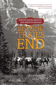 Beyond trail's end cover image