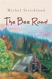 The bee road cover image