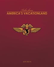Tales from America's vacationland cover image