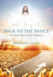 Back to the basics. It's God'S Way or the Highway cover image