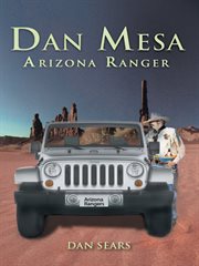 Dan mesa arizona ranger cover image