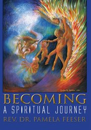 Becoming. A Spiritual Journey cover image
