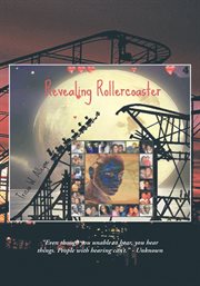 "revealing rollercoaster" cover image