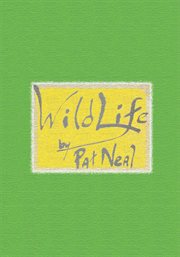 Wild life. Vol. 1 cover image