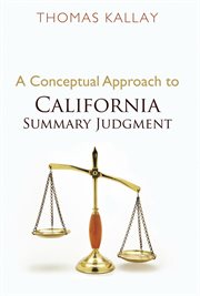 A conceptual approach to California summary judgment cover image