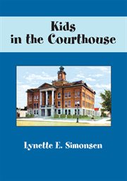 Kids in the courthouse cover image