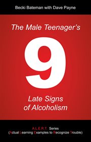 The male teenager's 9 late signs of alcoholism cover image
