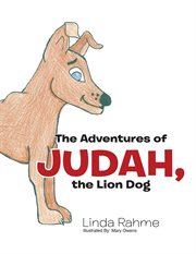 The adventures of judah, the lion dog cover image