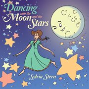 Dancing with the moon and the stars cover image