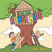 The tree house kids cover image