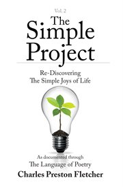 The simple project. Re-Discovering the Simple Joys of Life cover image
