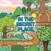 In the secret place cover image