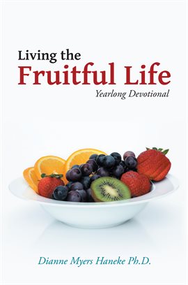 Cover image for Living the Fruitful Life