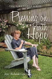 Pressing on with hope: volume 2 cover image