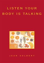 Listen your body is talking. Health cover image