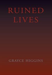 Ruined lives cover image