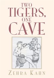 Two tigers, one cave cover image