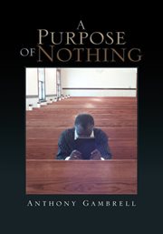 A purpose of nothing cover image