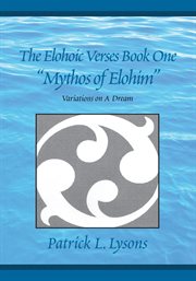 Mythos of elohim. Variations on a Dream cover image