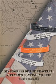 Six Degrees of the Bracelet : Vietnam's Continuing Grip cover image