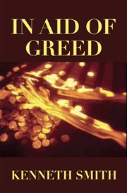 In aid of greed cover image