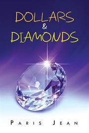 Dollars & diamonds cover image