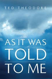 As it was told to me : acts 27:25 cover image
