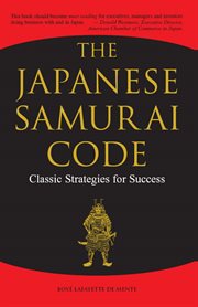 The Japanese samurai code: classic strategies for success cover image