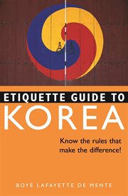 Etiquette guide to Korea: know the rules that make the difference! cover image