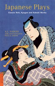 Japanese plays: Noh, Koygen, Kabuki cover image