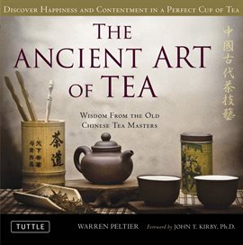 Cover image for The Ancient art of Tea