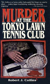 Murder at the Tokyo Lawn Tennis Club cover image