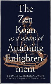 The Zen koan as a means of attaining enlightenment cover image