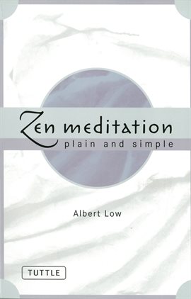 Cover image for Zen Meditation Plain and Simple