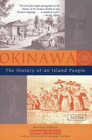 Okinawa, the history of an island people cover image