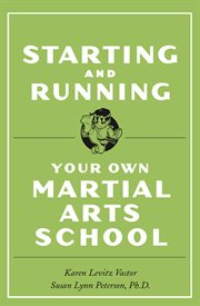 Starting and running your own martial arts school cover image