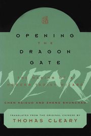 Opening the dragon gate: the making of a modern taoist wizard cover image