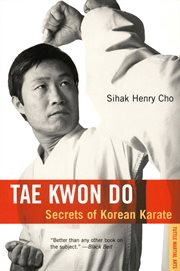 Tae Kwon Do: Secrets of Korean Karate cover image