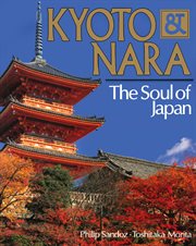 Kyoto & Nara: the soul of Japan cover image