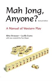 Mah jong, anyone?: a manual of western play cover image